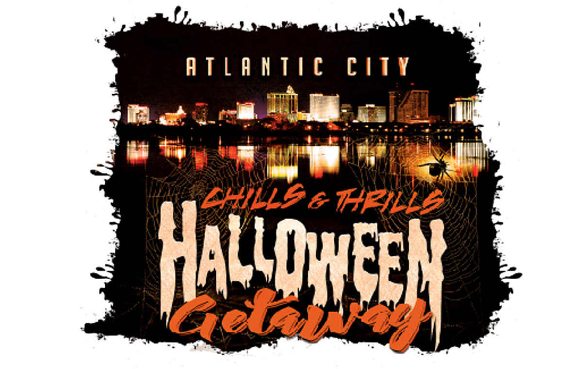 Atlantic City Chills & Thrills Halloween Getaway