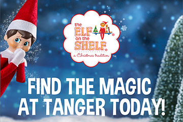 Find the Magic at Tanger today! Elf on the Shelf 