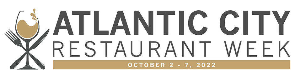 Atlantic City Restaurant Week October 2-7, 2022