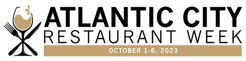 Atlantic City Restaurant Week October 1-6, 2023
