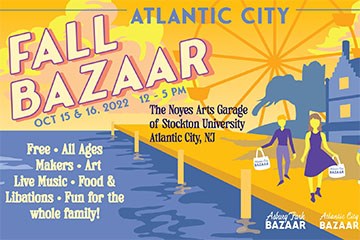 The Atlantic City Fall Bazaar Oct 15-16 2022